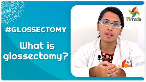 #Glossectomy - What Is Glossectomy ? | Pinnacle Blooms Network - #1 ...