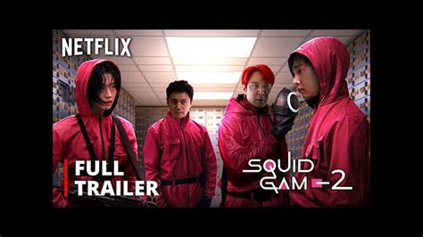 Squid Game- Season 2 - Full Trailer - Netflix - One News Page VIDEO