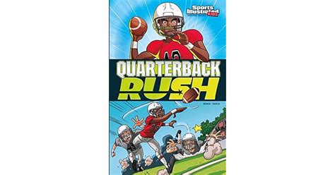 Quarterback Rush by Carl Bowen