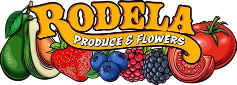 Rodela Produce & Flowers