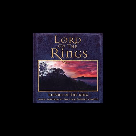 ‎Lord of the Rings: Return of the King (Music Inspired By the J.R.R ...