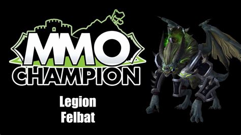 Legion - Felbat Mount - YouTube