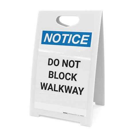 Notice: Do Not Block Walkway - A-Frame Sign