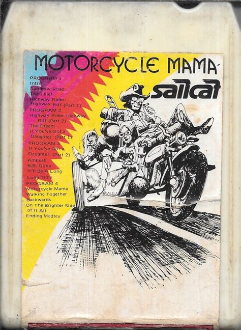 Sailcat – Motorcycle Mama (8-Track Cartridge) - Discogs