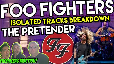 Foo Fighters - The Pretender - [ISOLATED TRACKS - REACTION & ANALYSIS] musicians react S02E01 ...