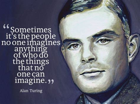 The Alan Turing Law | Nina's Soap Bubble Box | Alan turing quotes, Alan ...