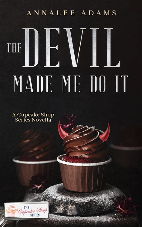 Coming Soon - The Devil Made Me Do It