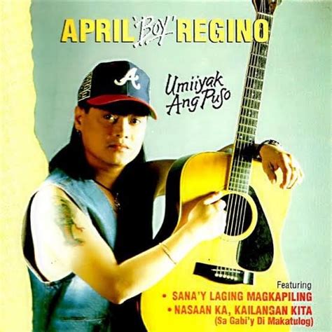 April Boy Regino – Umiiyak Ang Puso Lyrics | Genius Lyrics