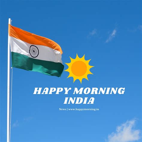 HAPPY Morning INDIA