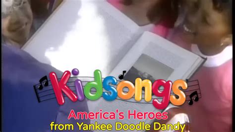 KIDSONGS - Let's celebrate America's Heroes!!! Sing along...