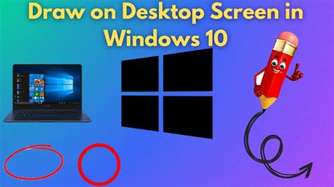 How to Draw on Windows 10 Screen - Annimande Feand1991