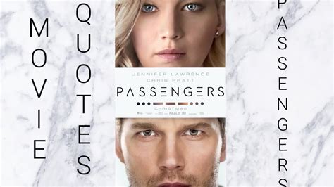 Passengers - Movie Quotes | Quotes 2 - YouTube