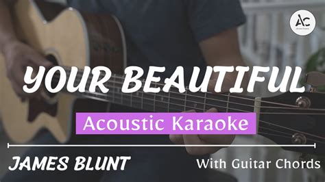 Your Beautiful - Acoustic Guitar Chords with lyrics (James Blunt) - YouTube