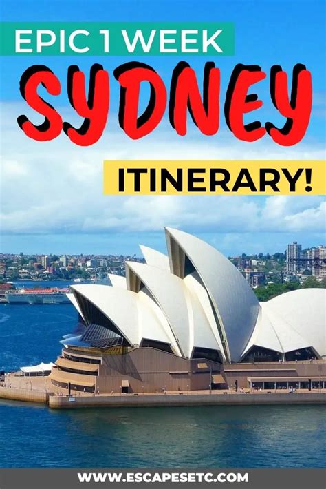 The ULTIMATE 7 Day Sydney Itinerary - Escapes Etc