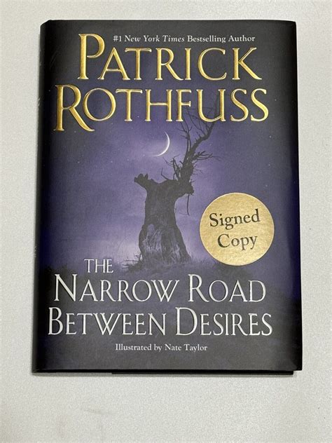 Patrick Rothfuss The Narrow Road Between Desires 2023 1st Edition ...