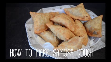 HOW TO MAKE SAMOSA DOUGH - YouTube