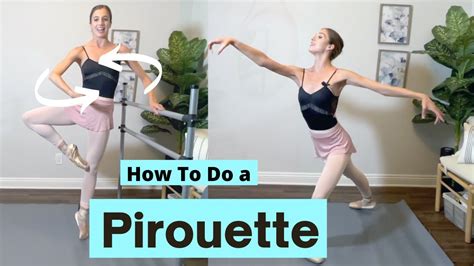 How To Do a Pirouette | Tutorial for Beginners - Ballet Basics - YouTube