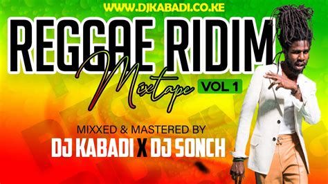 REGGAE RIDDIM MIX 2021 BY DJ KABADI X DJ SONCH | Chris Martin, Busy Signal, Chronixx, Koffee ...