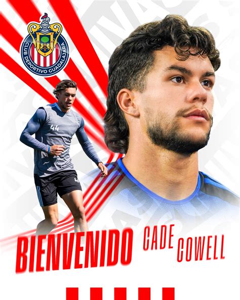 Chivas - ¡Bienvenido, Cade Cowell! 👋 🫡 Desde hoy tienes...