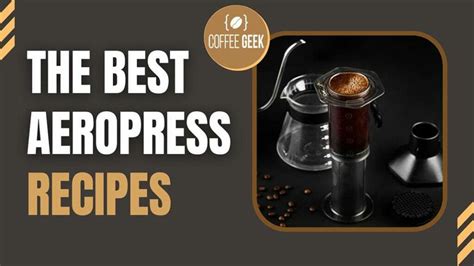 The Best AeroPress Recipes (From The Coffee Experts)