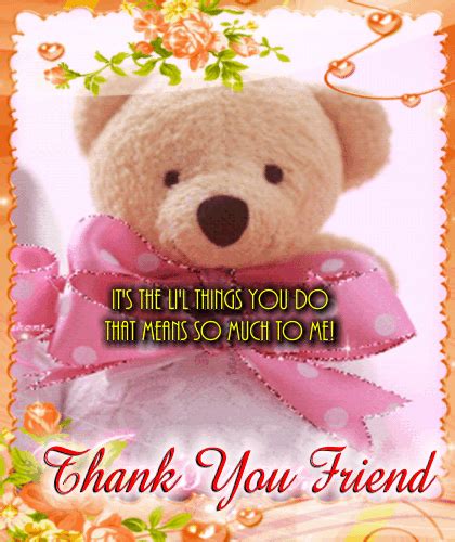 My Thank You Friend Ecard. Free Friends eCards, Greeting Cards | 123 ...