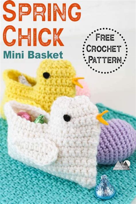 Crochet Chick Pattern Mini Easter Basket - Winding Road Crochet