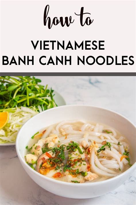 Vietnamese Banh Canh Soup (with Homemade Noodle Instructions) | Recipe ...