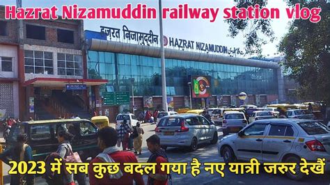 hazrat nizamuddin railway station | nizamuddin railway station | h ...