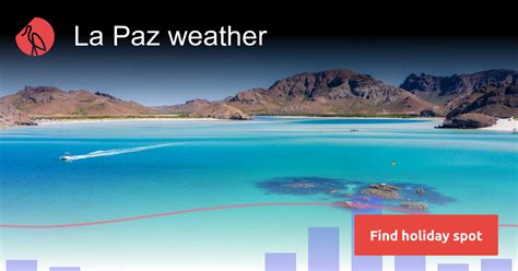 La Paz weather and climate | Sunheron