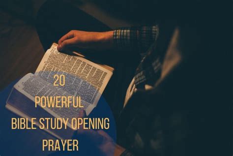 20 Powerful Bible Study Opening Prayer