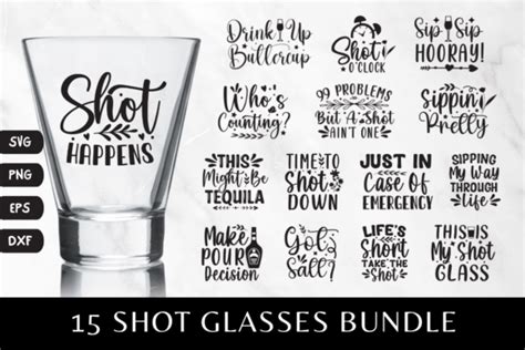 15 Shot Glass Sayings SVG Bundle Graphic by Sundiva Design · Creative ...