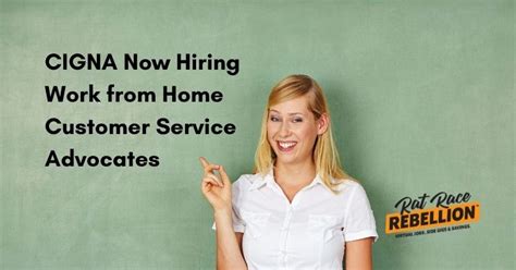 Cigna is Hiring Work from Home Customer Service Advocates - Rat Race ...