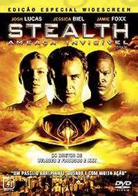 Filme - Stealth - Ameaça Invisível (Stealth / Warrior) - 2005