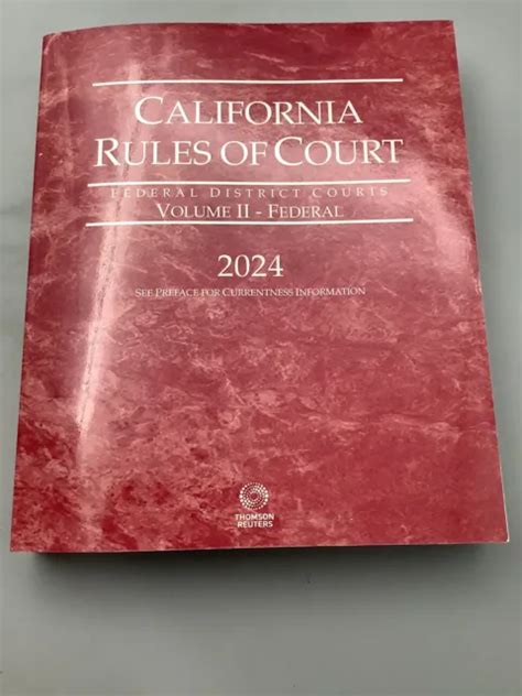 CALIFORNIA RULES OF Court Federal District Courts - Volume II - Federal ...