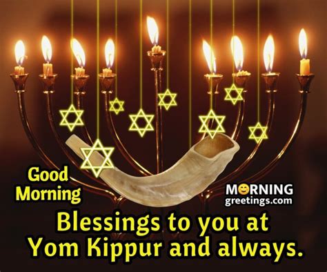 20 Good Morning Yom Kippur Wishes Images - Morning Greetings – Morning Quotes And Wishes Images