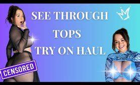 TRANSPARENT Tops TRY ON HAUL with Mirror View! | Jean Marie Try On - Videos - Try On Haul Girls