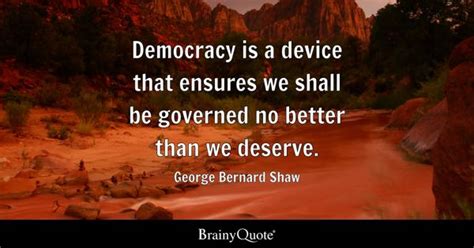 Democracy Quotes - BrainyQuote