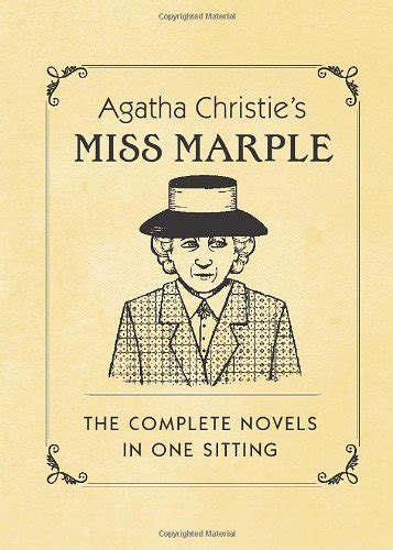 Agatha Christie’s Miss Marple: The Complete Novels in One Sitting - Harvard Book Store