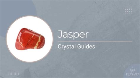 Jasper Crystal Meaning: Types, Symbolism And Uses | Elasaro