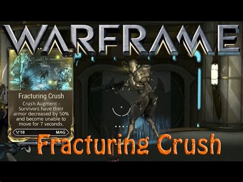 Warframe - Fracturing Crush Augment (Mag) - YouTube