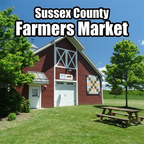 Sussex County Farmers Market | Life In Sussex Magazine - Serving the Communities of Sussex ...