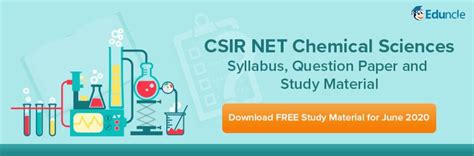 CSIR NET Chemical Sciences Syllabus, Question Paper and Study Material