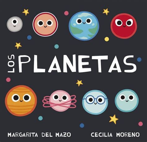 Los Planetas, de Margarita del Mazo y Cecilia Moreno - Reseña en Pekeleke