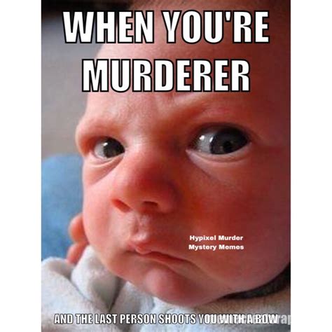 Murder Mystery Memes | Hypixel Forums