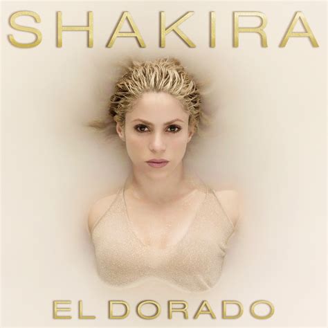 El Dorado - Album by Shakira | Spotify