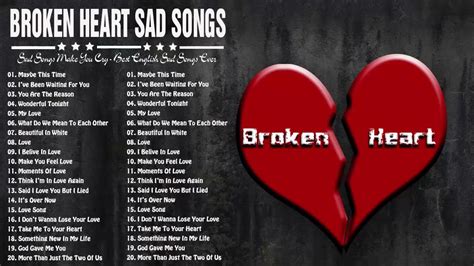 Broken Heart Sad Songs - Sad Songs Make You Cry - Best English Sad Songs Ever! - YouTube