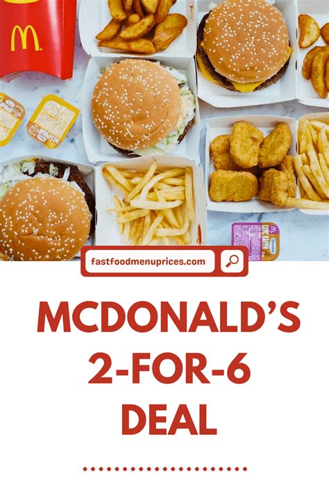 McDonalds 2 for 6 Deal - Fast Food Menu Prices