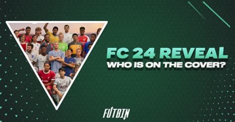 EA Sports FC 24 Cover Reveal! Who Are The FC 24 Cover Stars? | FUTBIN