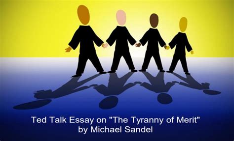 Essay on The Tyranny of Merit – Wr1ter