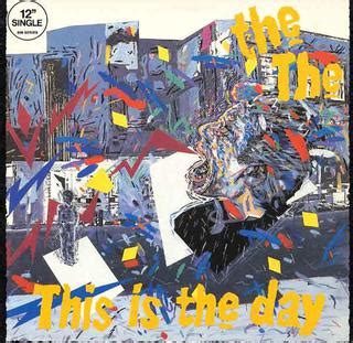 The The - This Is The Day - Reviews - Album of The Year